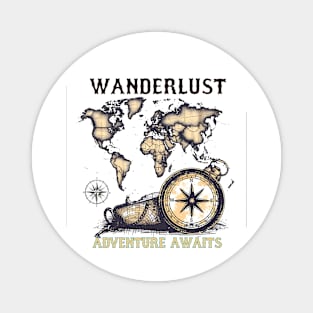 Wanderlust Adventure Awaits Magnet